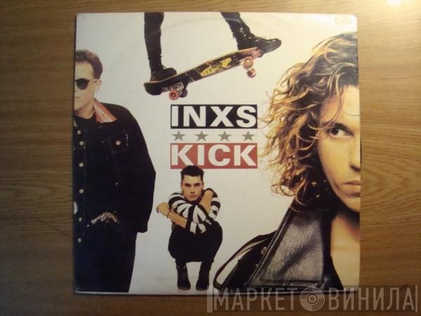 INXS  - Kick