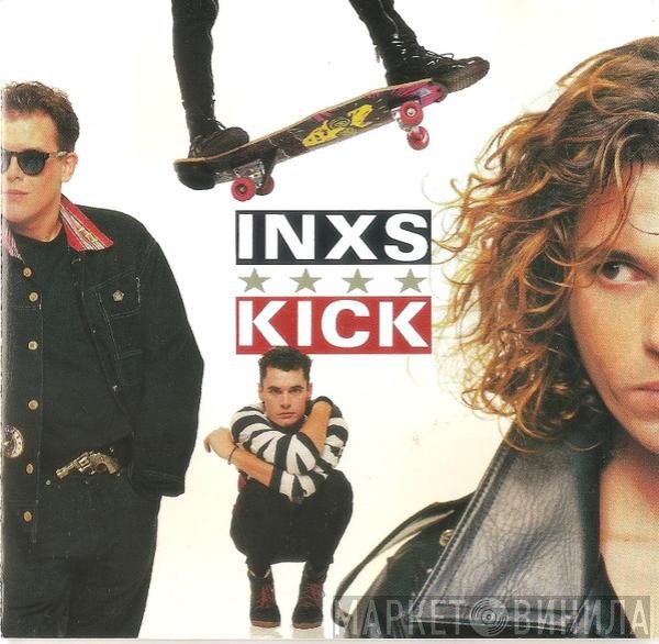 INXS  - Kick