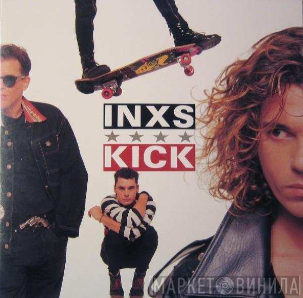 INXS  - Kick
