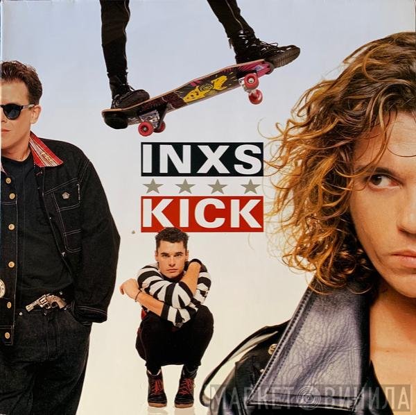 INXS  - Kick