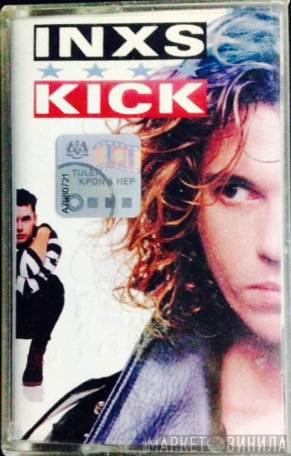 INXS  - Kick