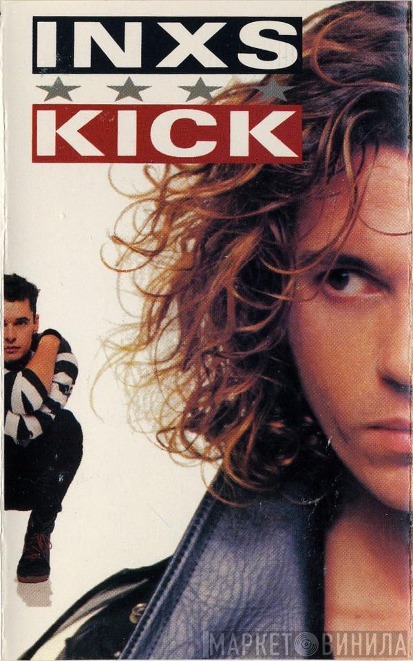 INXS  - Kick