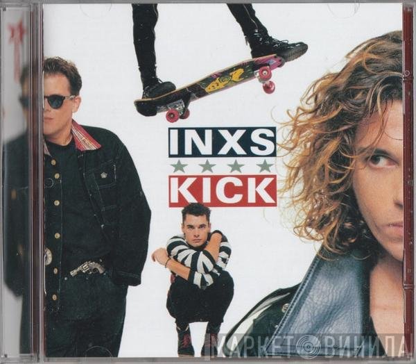 INXS  - Kick