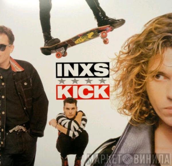 INXS  - Kick