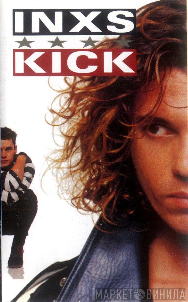 INXS  - Kick
