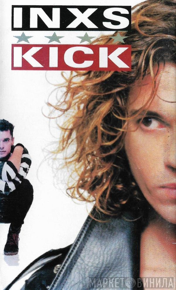 INXS  - Kick