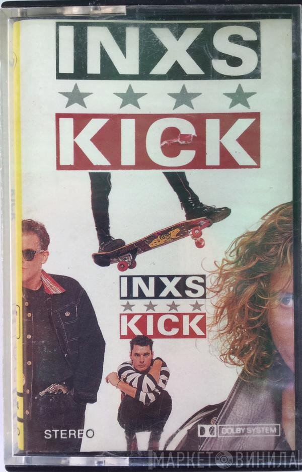 INXS  - Kick