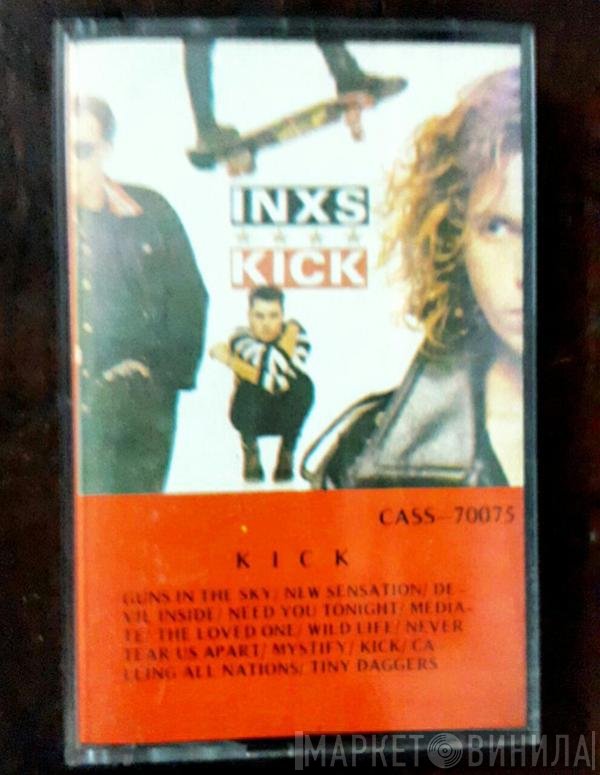 INXS  - Kick