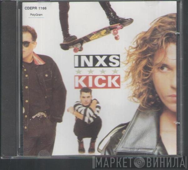 INXS  - Kick