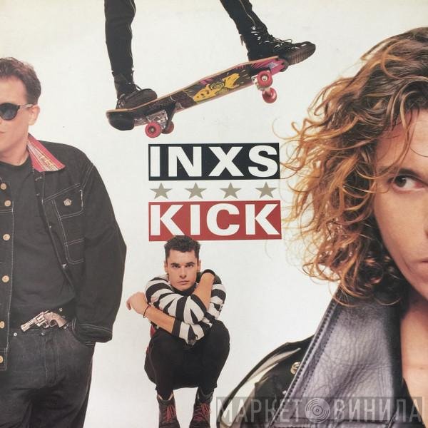INXS  - Kick