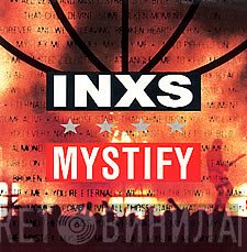 INXS  - Mystify