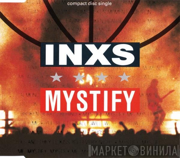INXS  - Mystify