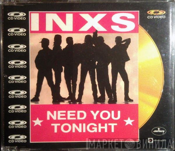 INXS - Need You Tonight