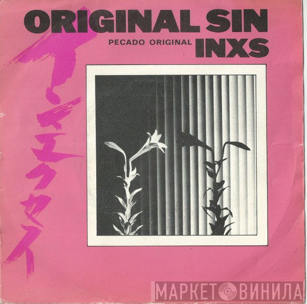 INXS - Original Sin = Pecado Original