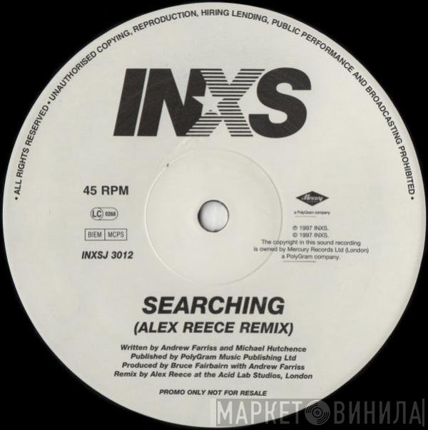 INXS - Searching (Alex Reece Remix)