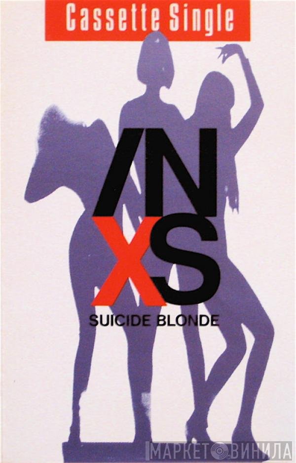 INXS - Suicide Blonde
