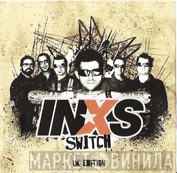 INXS  - Switch UK Edition