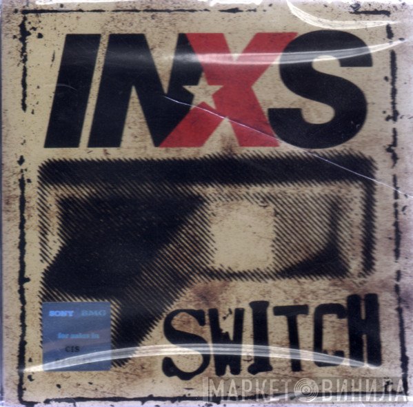 INXS  - Switch