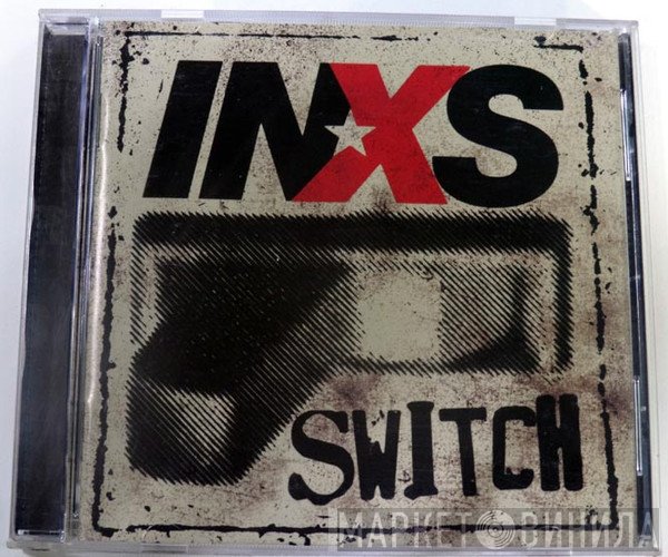 INXS  - Switch