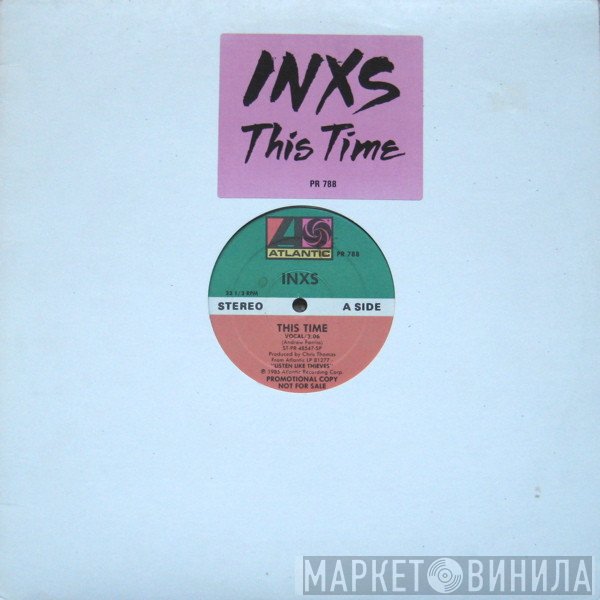 INXS - This Time