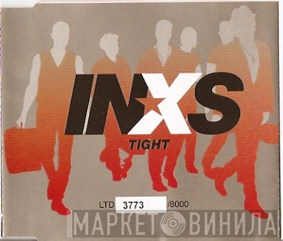 INXS  - Tight