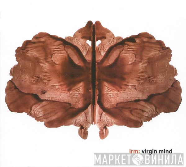 IRM - Virgin Mind