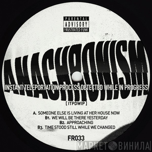 ITPDWIP - Anachronism