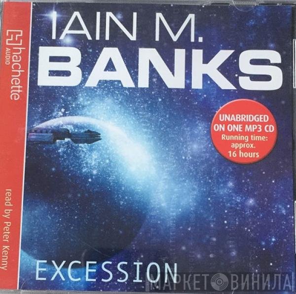 Iain Banks  - Excession