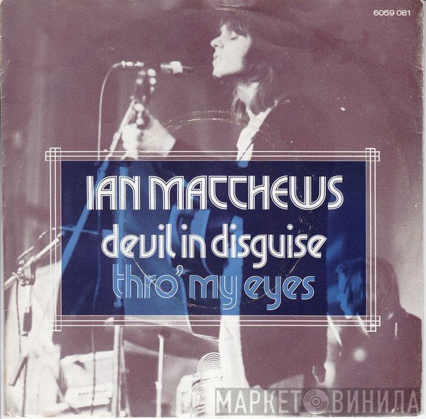 Iain Matthews  - Devil In Disguise