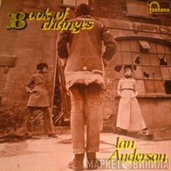 Ian A. Anderson - Book Of Changes
