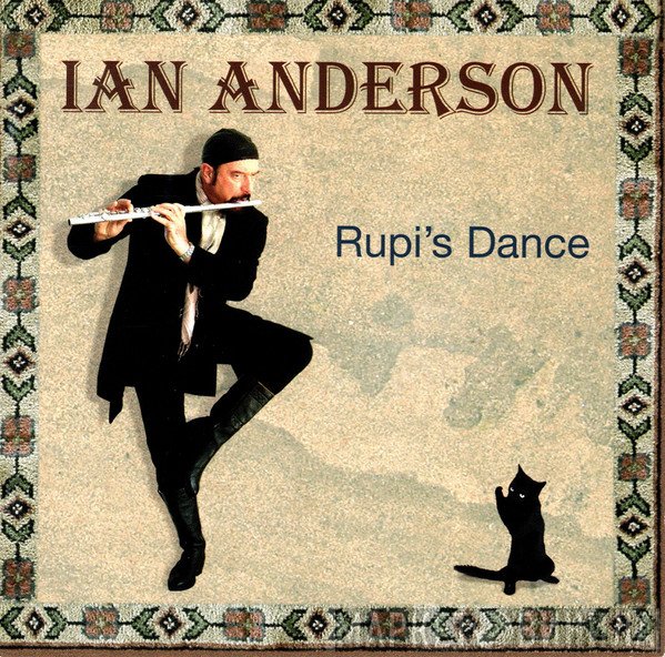 Ian Anderson  - Rupi's Dance