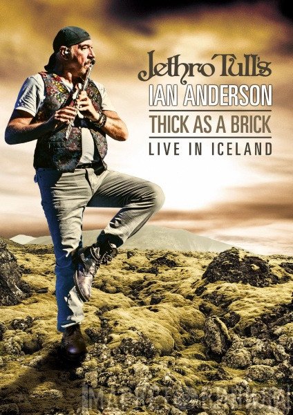 Ian Anderson - Thick As A Brick-Live In Iceland