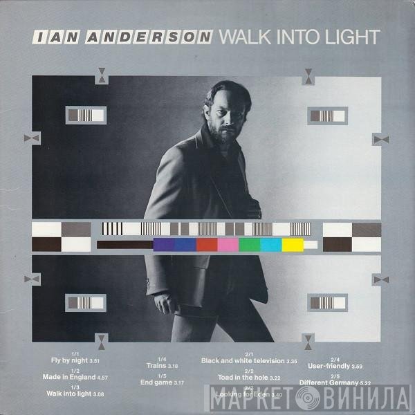 Ian Anderson  - Walk Into Light