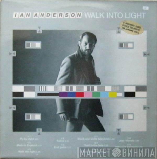 Ian Anderson  - Walk Into Light