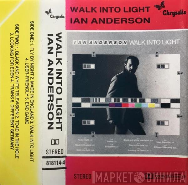 Ian Anderson  - Walk Into Light