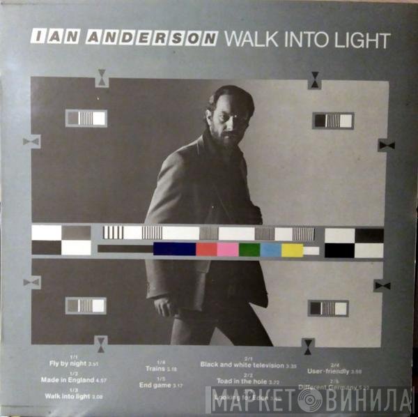 Ian Anderson  - Walk Into Light