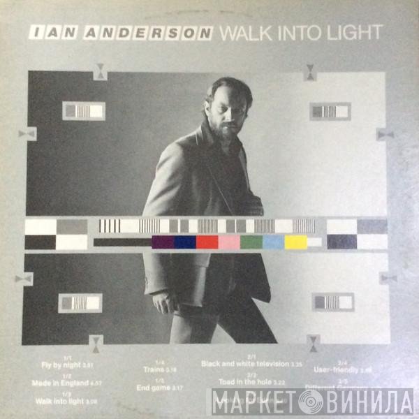 Ian Anderson  - Walk Into Light