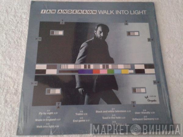 Ian Anderson  - Walk Into Light