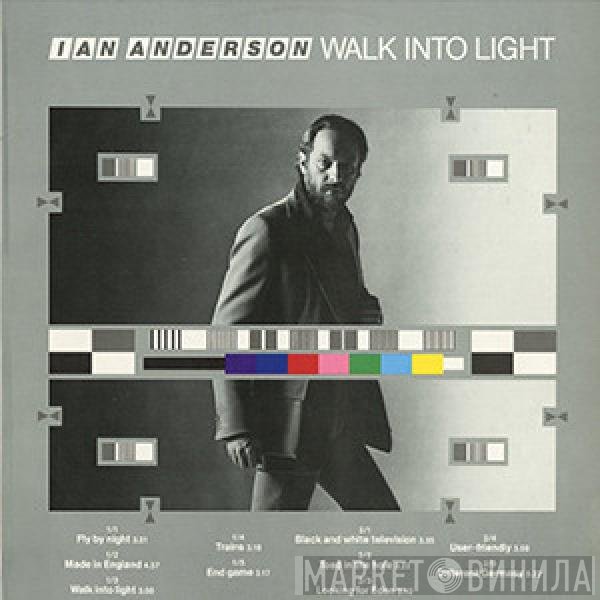 Ian Anderson  - Walk Into Light