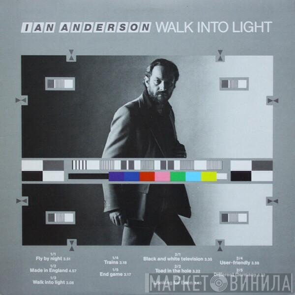 Ian Anderson  - Walk Into Light