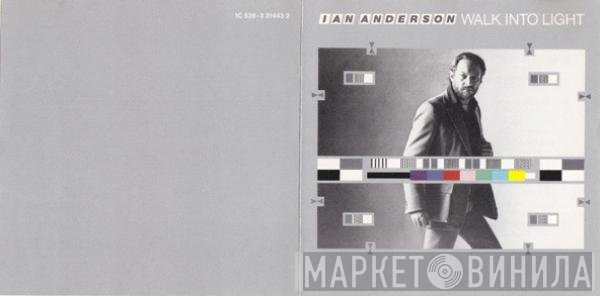 Ian Anderson  - Walk Into Light