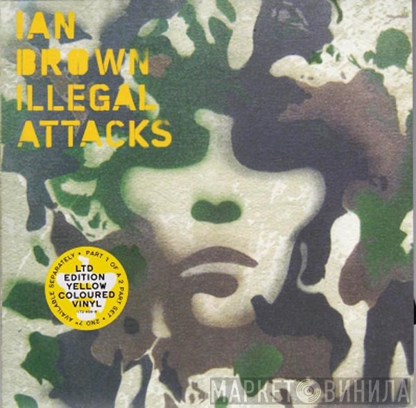 Ian Brown - Illegal Attacks