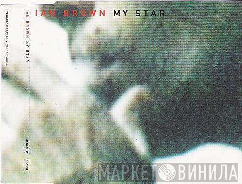 Ian Brown  - My Star