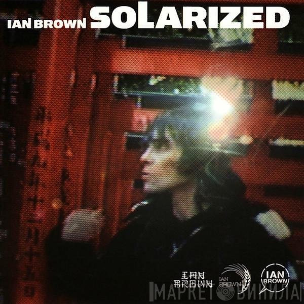 Ian Brown  - Solarized