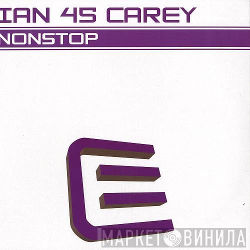 Ian Carey - Nonstop