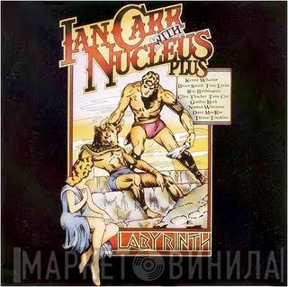 Ian Carr With Nucleus   - Labyrinth