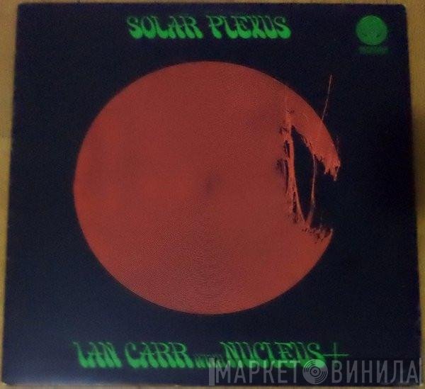 Ian Carr With Nucleus   - Solar Plexus