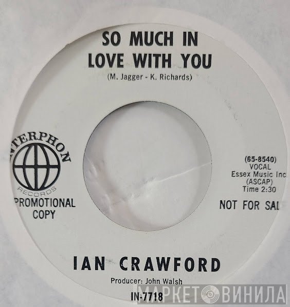 Ian Crawford  - So Much In Love With You