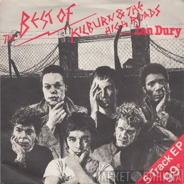 Ian Dury, Kilburn & The High Roads - The Best Of