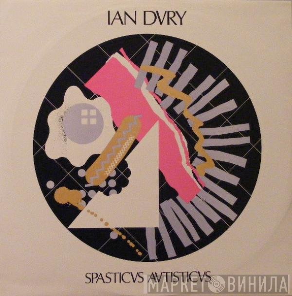 Ian Dury  - Spasticus Autisticus